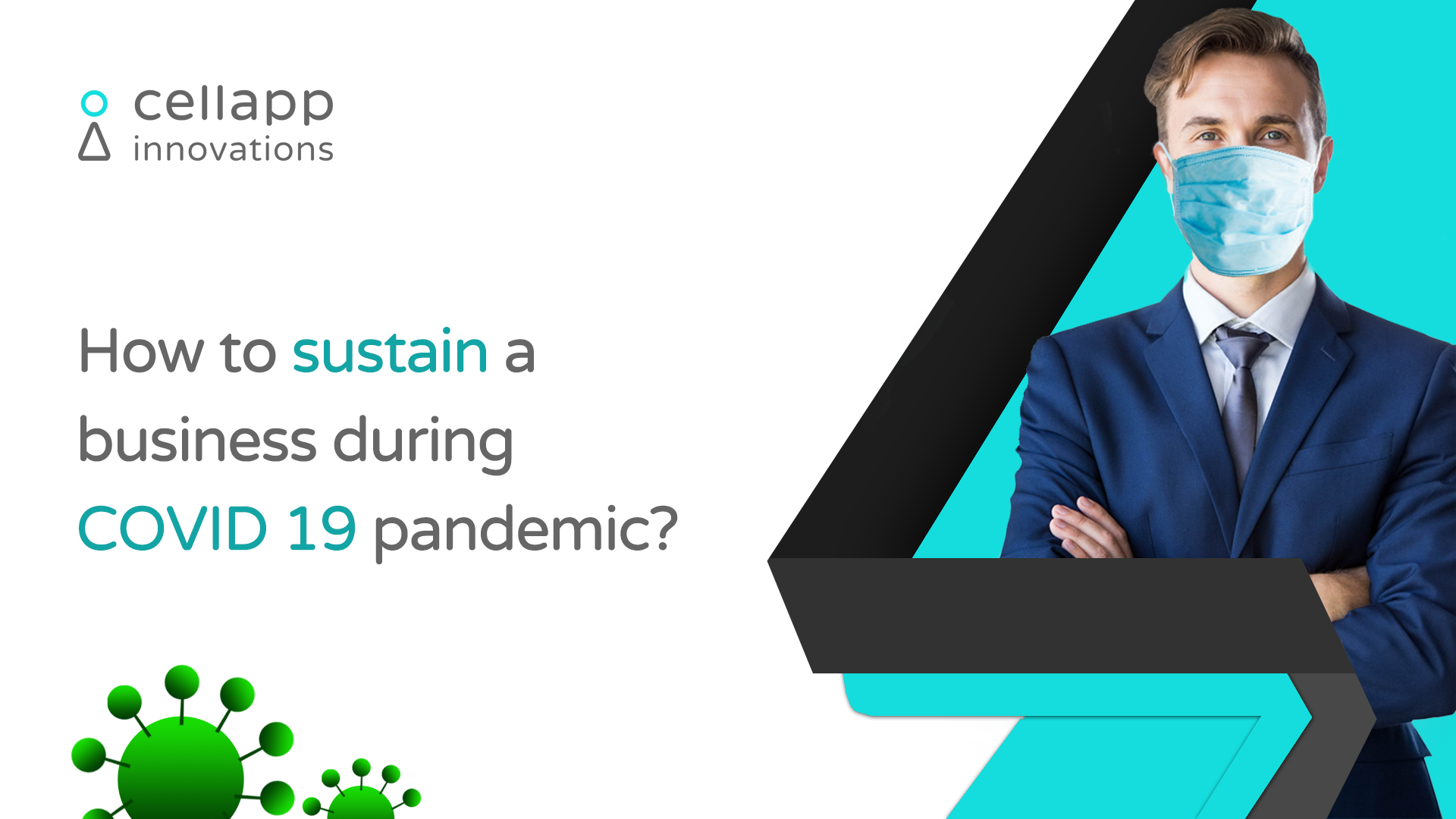 How to sustain a business during the Covid-19 pandemic?
